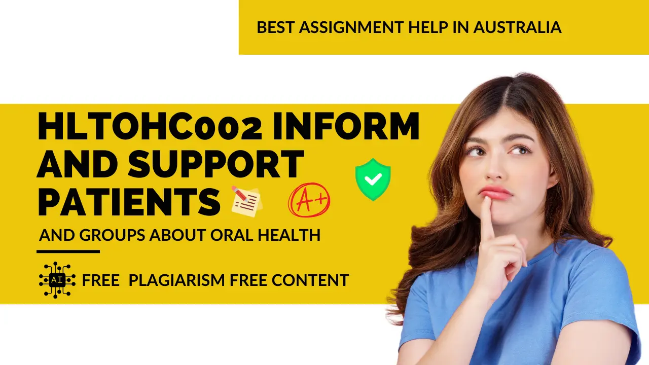 HLTOHC002 Inform and support patients and groups about oral health